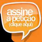 Assine a petição